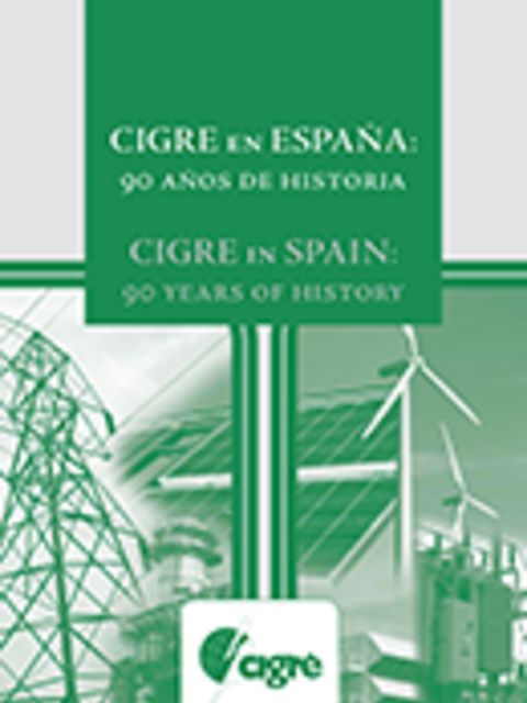 CIGRE in Spain: 90 years of History
