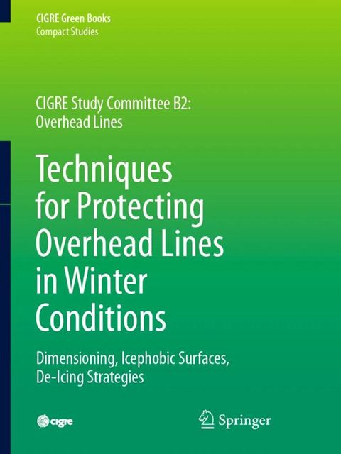 Techniques for Protecting Overhead Lines in Winter Conditions