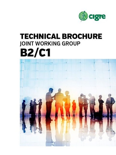 [425] Increasing Capacity of Overhead Transmission Lines: Needs and Solutions